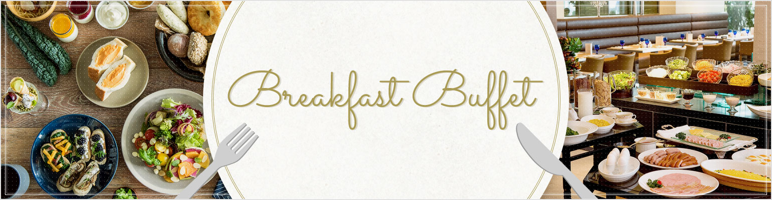 Commitment to breakfast Breakfast Buffet JR-Central Hotels' breakfast buffet where you can enjoy everything from local gourmet dishes made with local ingredients to standard menus.